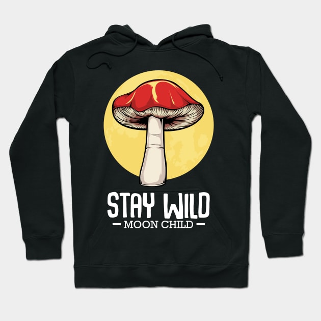 Mushrooms - Stay Wild Moon Child - Magic Morel Hoodie by Lumio Gifts